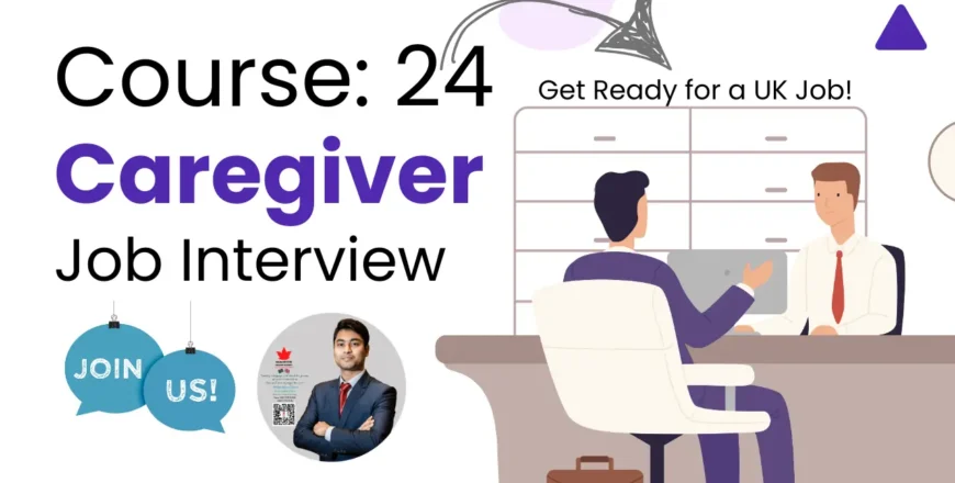 Course 24 UK Caregiver & Job Interview Preparation.webp