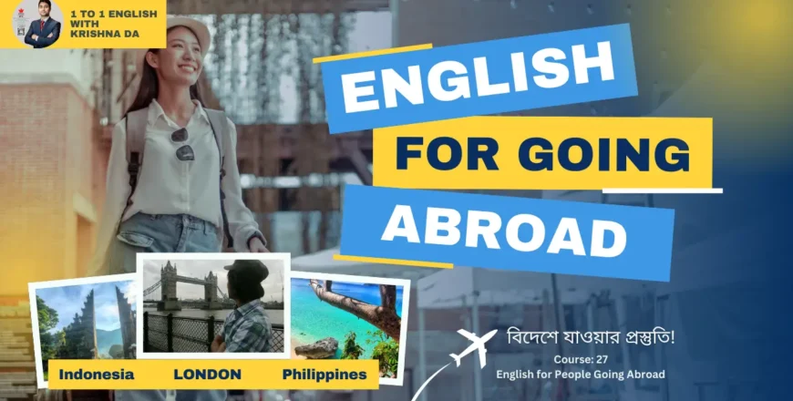 Course 27 English for People Going Abroad.webp