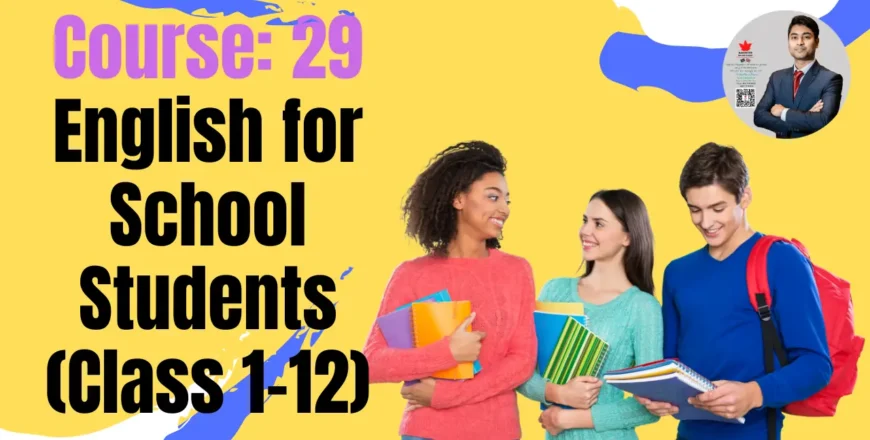 Course 29 English for School Students (Class 1-12).webp