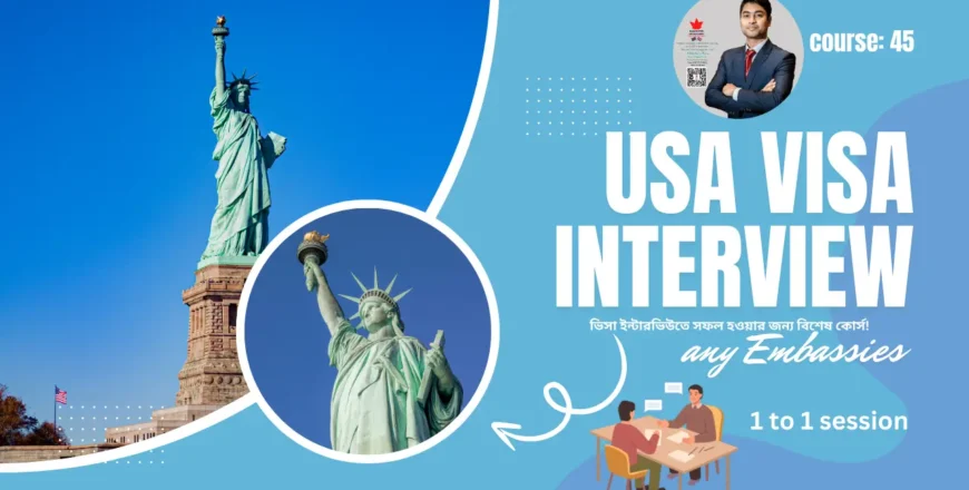 Course 45 USA, Visa Interview & Other Embassy Interview Preparation.webp