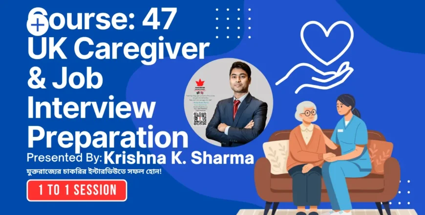 Course 47 🇬🇧 UK Caregiver & Job Interview Preparation.webp